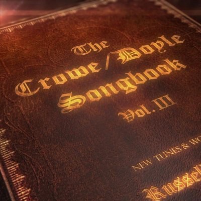 The Crowe Doyle Songbook Vol. III
