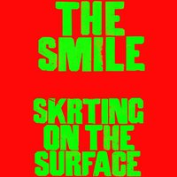 Skrting on The Surface