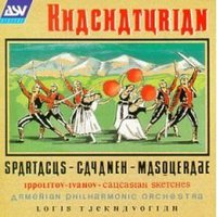 哈恰图良：《斯巴达克斯》、《假面舞会》选曲 / 伊波利多夫—伊万诺夫：高加索素描