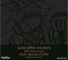 KINGDOM HEARTS 10th Anniversary FAN SELECTION-Melodies&Memories-