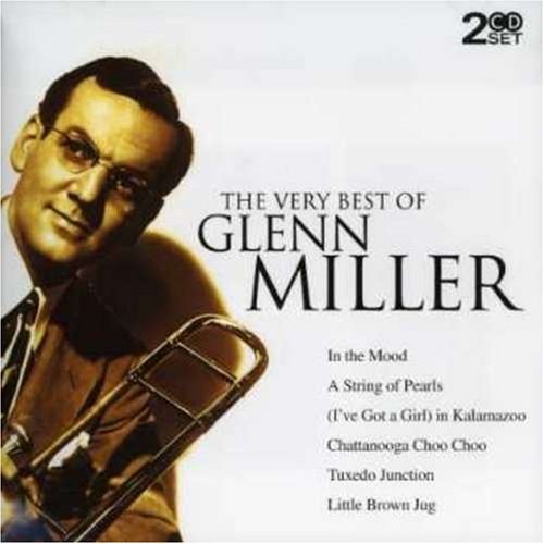 Very Best of Glenn Miller
