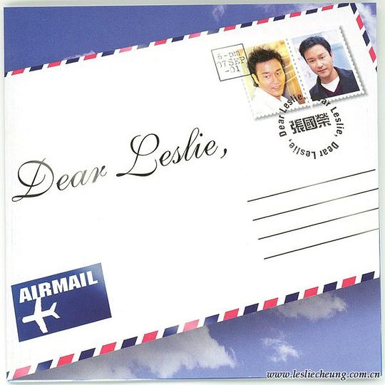 Dear Leslie 张国荣