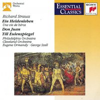 Strauss: Ein Heldenleben / Don Juan / Till Eulenspiegel (Essential Classics)