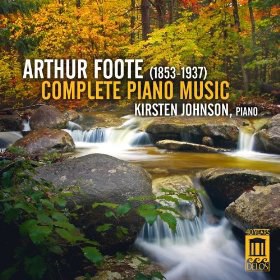 Arthur Foote: Complete Piano Music
