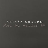 Love Me Harder EP