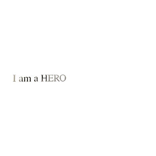 I am a HERO [通常盤]