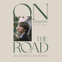 ON THE ROAD AN ARTISTS JOURNEY