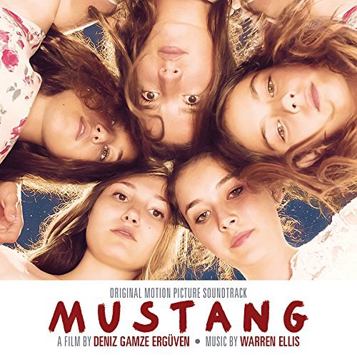 Mustang (Original Motion Picture Soundtrack)