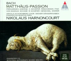 Bach - Matthäus-Passion / Prégardien, Goerne, C. Schäfer, Röschmann, Fink, von Magnus, Schade, M. Schäfer, Henschel, Widmer, Harnoncourt [with Enhanced CD-ROM]