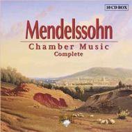 Mendelssohn: Chamber Music (Complete)