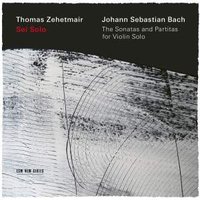 Sei Solo - J S Bach: the Sonatas & Partitas For Violin Solo