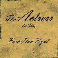 The Actress 1st Story