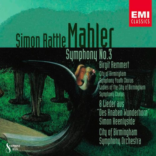 Mahler: Symphony No. 3; 8 Lieder aus "Des Knaben Wunderhorn"