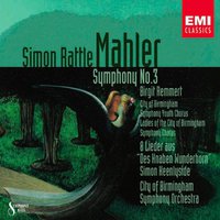 Mahler: Symphony No. 3; 8 Lieder aus "Des Knaben Wunderhorn"