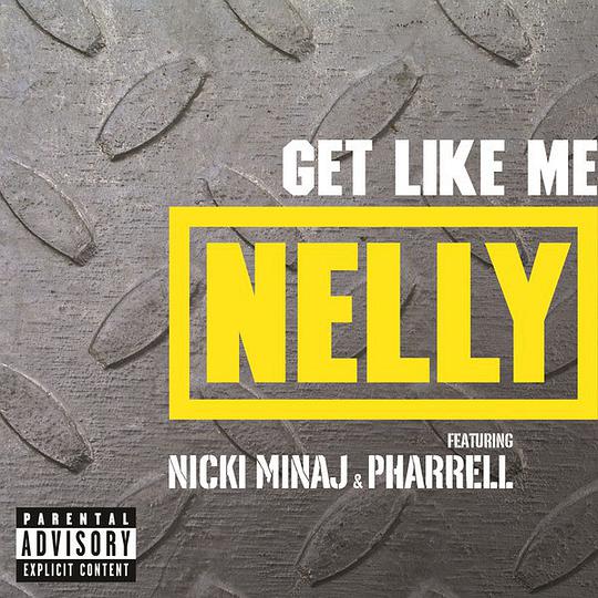 Get Like Me (feat. Nicki Minaj & Pharrell) – Single
