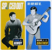 Spaced Out: The Best of Leonard Nimoy and William Shatner