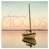 Sentimental Moods