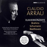 Claudio Arrau plays Piano Concertos by Brahms, Schumann, Beethoven (Recordings 1969, 1972, 1980)