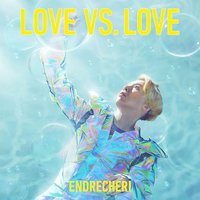 LOVE VS. LOVE