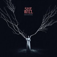 She Will (Original Motion Picture Soundtrack)