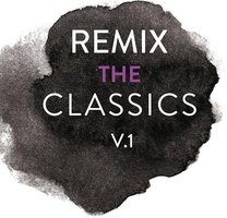 Remix The Classics(Vol.1)