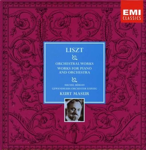 Liszt: Orchestral Works / Works for Piano and Orchestra - Michel Béroff / Gewandhaus-Orchester Leipzig / Kurt Masur