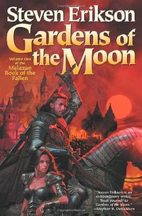 Gardens of the Moon (Tor Books 2004)