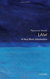 Law (Oxford University Press 2008)
