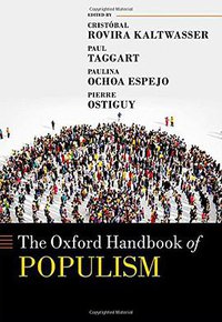 The Oxford Handbook of Populism (Oxford University Press 2018)
