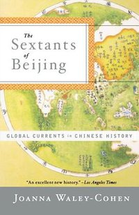 The Sextants of Beijing (W. W. Norton & Company 2000)