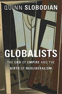 Globalists (Harvard University Press 2018)