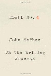 Draft No. 4 (Farrar, Straus and Giroux 2017)