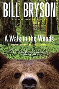 A Walk in the Woods (Broadway Books 1999)