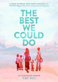 The Best We Could Do (Abrams ComicArts 2017)