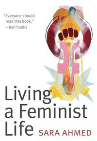 Living a Feminist Life