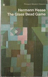 The Glass Bead Game (Penguin Modern Classics 1973)