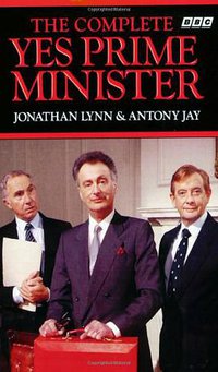 The Complete Yes Prime Minister (BBC Books 1989)