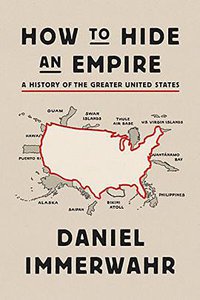 How to Hide an Empire (Farrar, Straus and Giroux 2019)