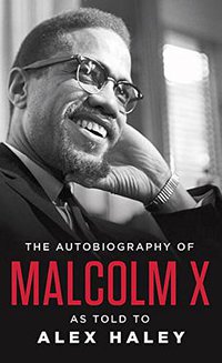 The Autobiography of Malcolm X (Ballantine Books 1975)