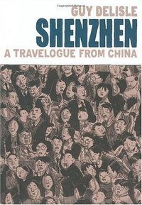 Shenzhen (Drawn and Quarterly 2006)