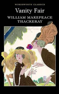 Vanity Fair (Wordsworth Editions Ltd 1998)