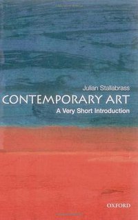 Contemporary Art (Oxford University Press, USA 2006)