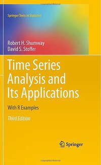 Time Series Analysis and Its Applications (Springer 2010)