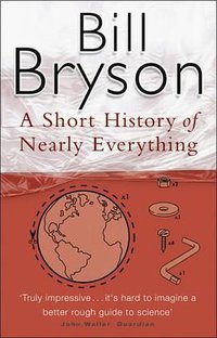A Short History of Nearly Everything (Black Swan 2004)