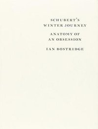 Schubert's Winter Journey (Knopf 2015)