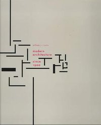 Modern Architecture Since 1900 (Phaidon Press 1996)