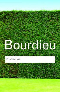 Distinction (Routledge 2010)