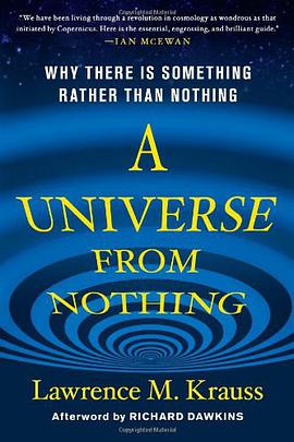 A Universe from Nothing: Why There Is Something Rather Than Nothing