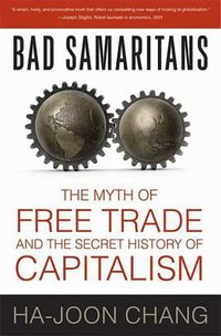 Bad Samaritans (Bloomsbury Press 2008)