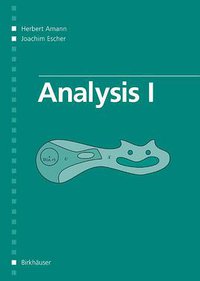 Analysis I (Birkhäuser 2005)